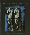 ジム・ダイン JIM DINE PRINTS 1977-1985