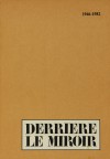 DERRIERE LE MIROIR 1946-1982