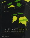 アレックス・カッツ ALEX KATZ-PRINTS CATALOGUE RAISONNE 1947-2011